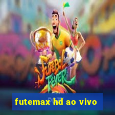 futemax hd ao vivo