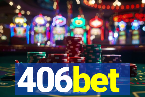 406bet