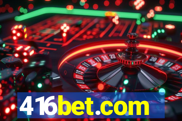 416bet.com