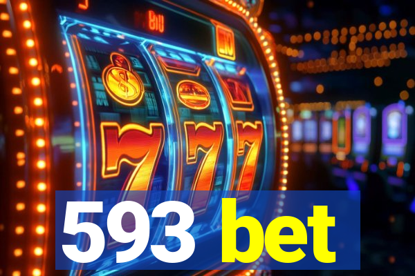 593 bet