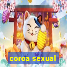 coroa sexual