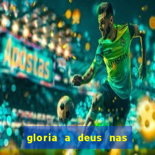 gloria a deus nas alturas cifra