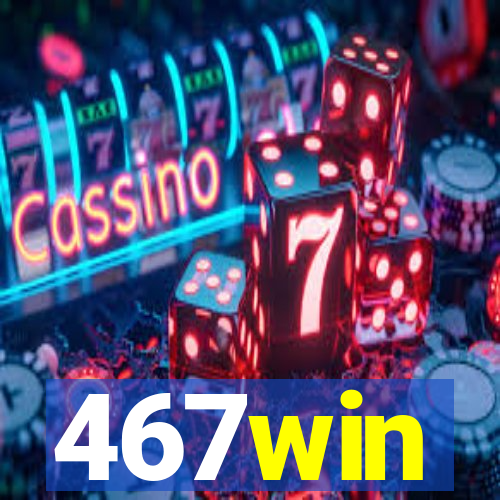 467win