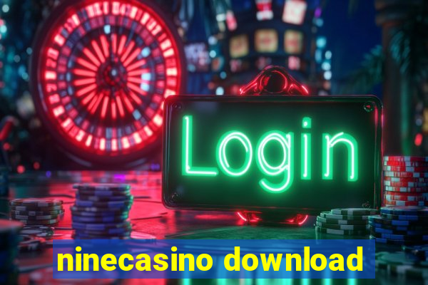 ninecasino download