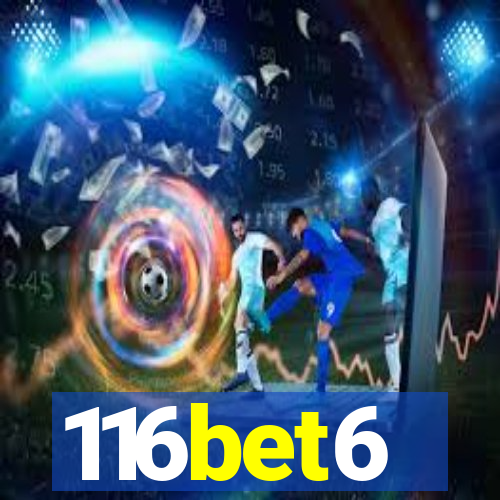 116bet6