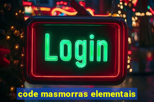 code masmorras elementais