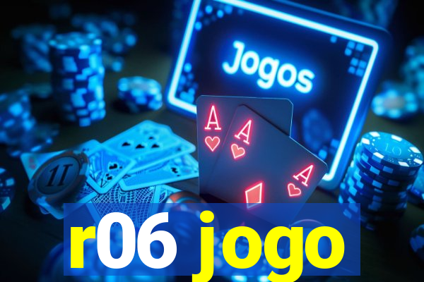 r06 jogo