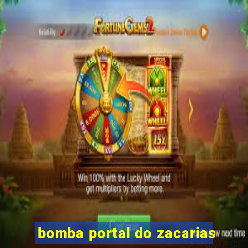 bomba portal do zacarias