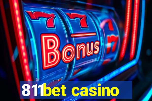 811bet casino