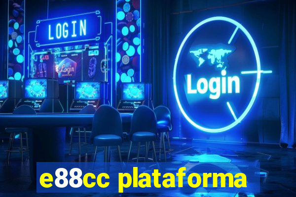 e88cc plataforma