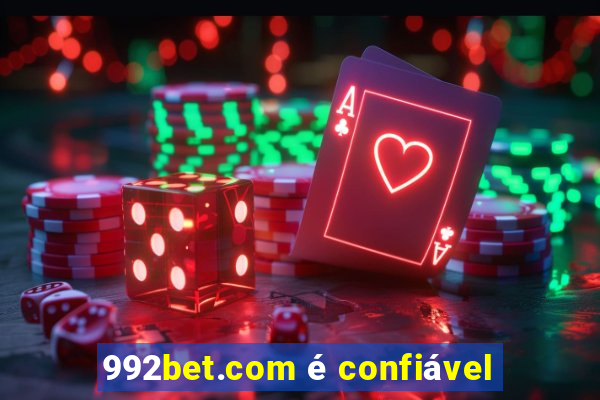 992bet.com é confiável