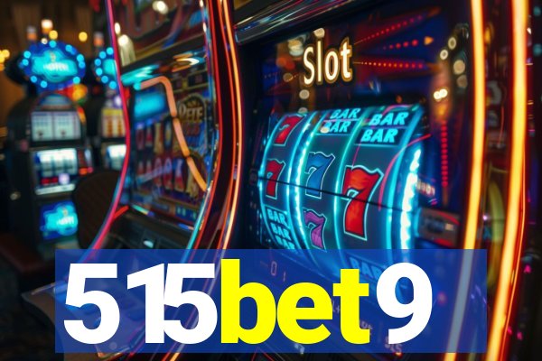 515bet9