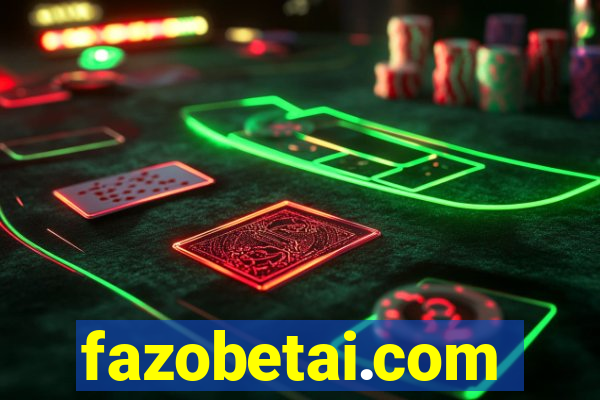 fazobetai.com