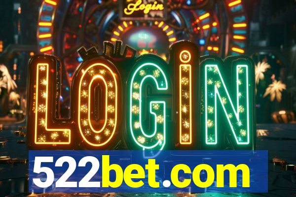 522bet.com