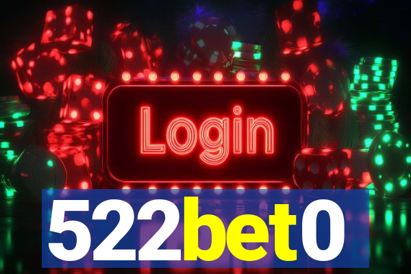 522bet0