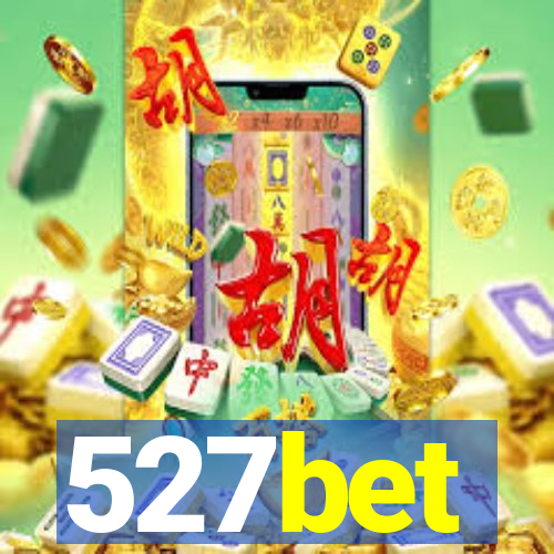 527bet