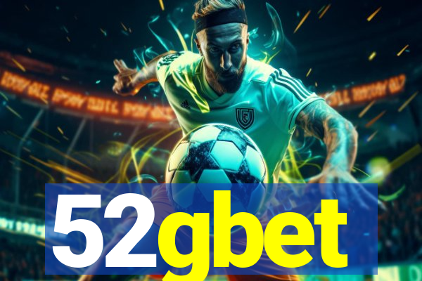 52gbet