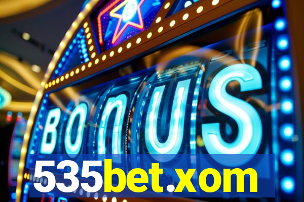 535bet.xom