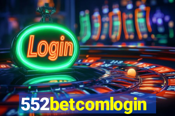 552betcomlogin