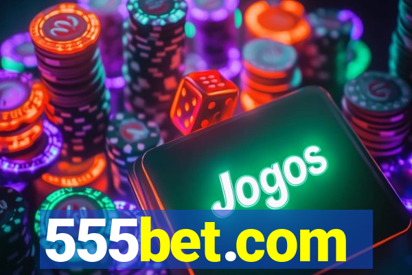 555bet.com