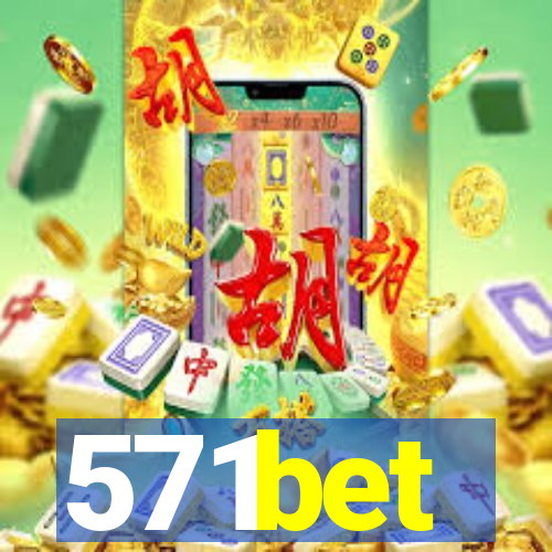 571bet