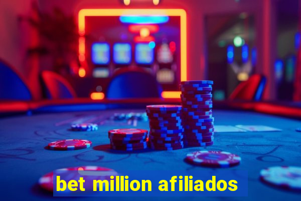 bet million afiliados