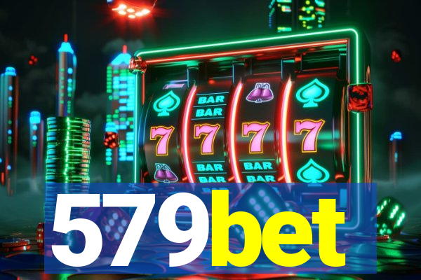 579bet