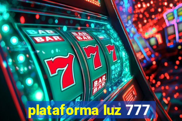 plataforma luz 777