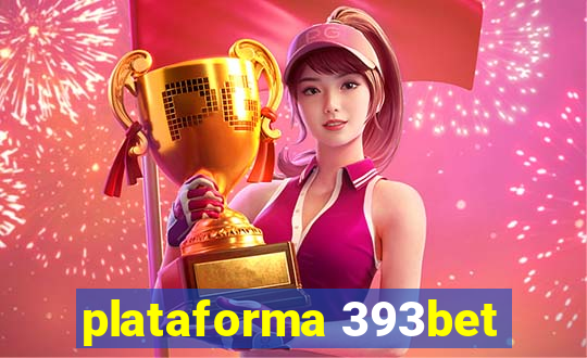 plataforma 393bet