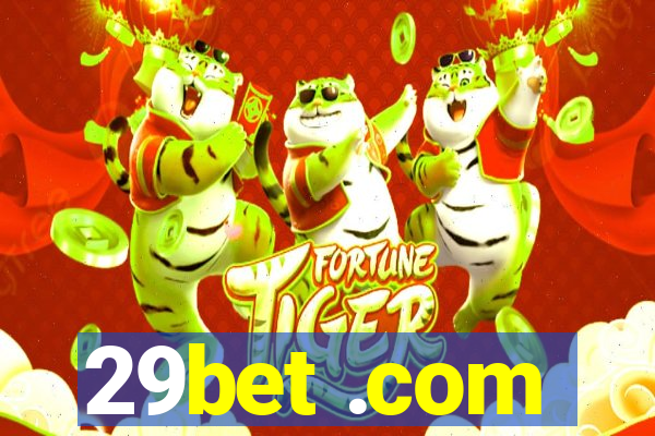 29bet .com