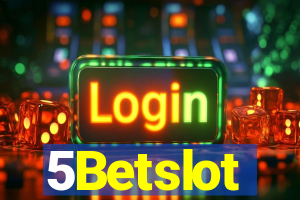 5Betslot