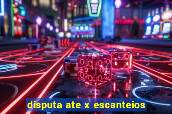 disputa ate x escanteios