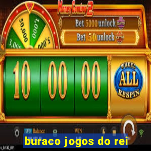 buraco jogos do rei