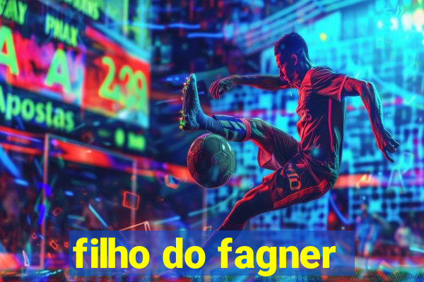 filho do fagner