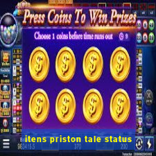 itens priston tale status