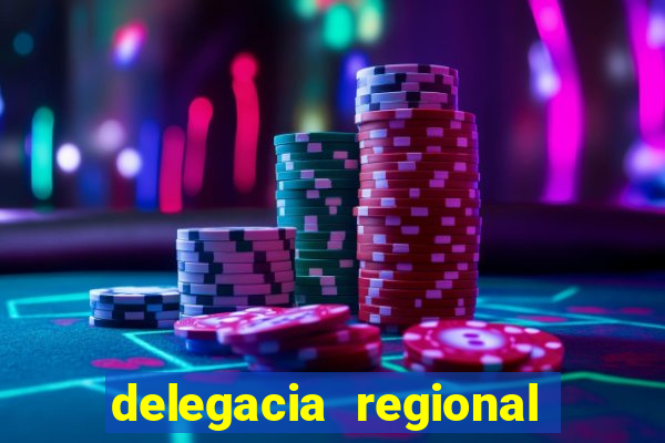 delegacia regional do trabalho