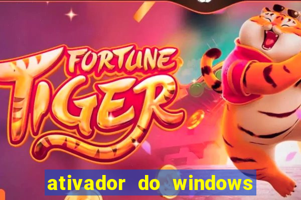 ativador do windows 7 ultimate