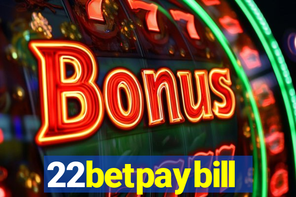 22betpaybill