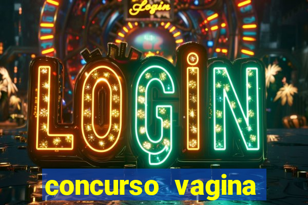 concurso vagina mais linda