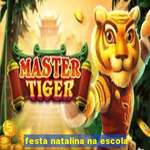 festa natalina na escola