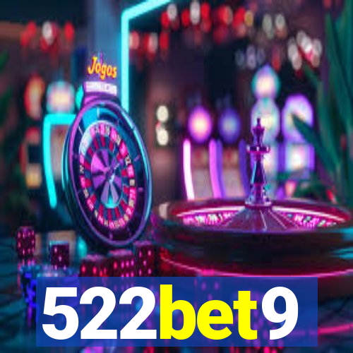 522bet9