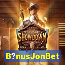 B?nusJonBet