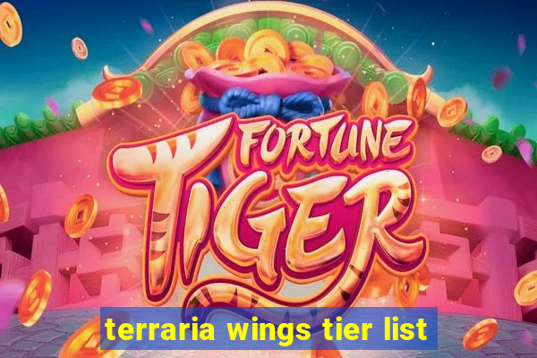 terraria wings tier list