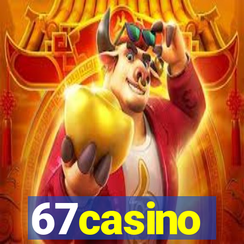 67casino