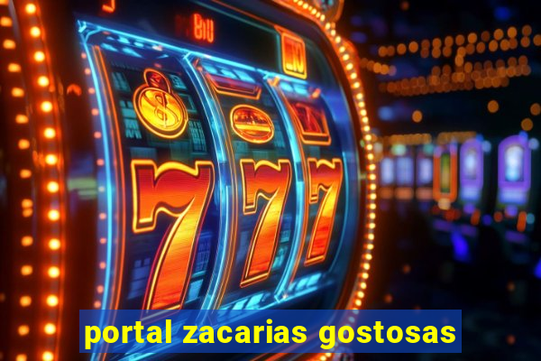 portal zacarias gostosas