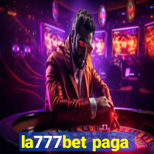 la777bet paga