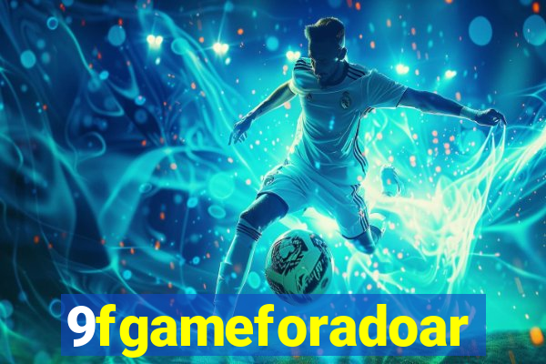 9fgameforadoar