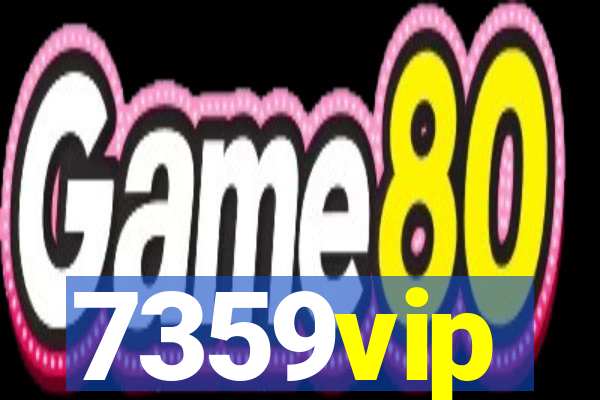 7359vip