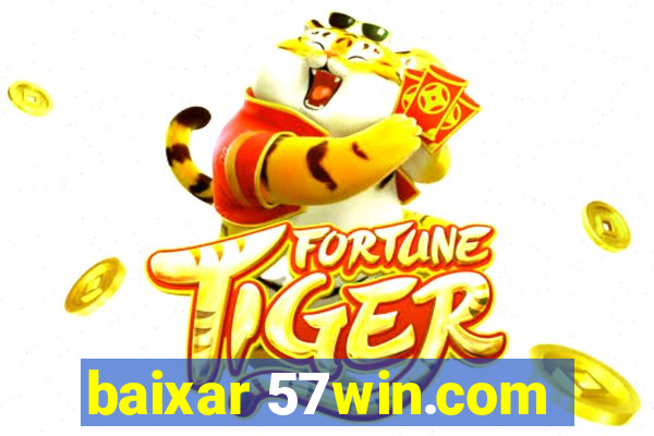 baixar 57win.com