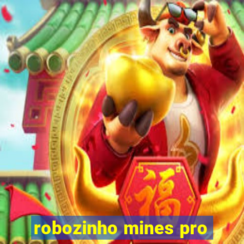 robozinho mines pro